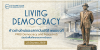 Living Democracy ก้าวย่างใหม่ของสถาบัน ปรีดี พนมยงค์