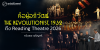 คือผู้อภิวัฒน์ THE REVOLUTIONIST, 1932 ถึง Reading Theatre 2026